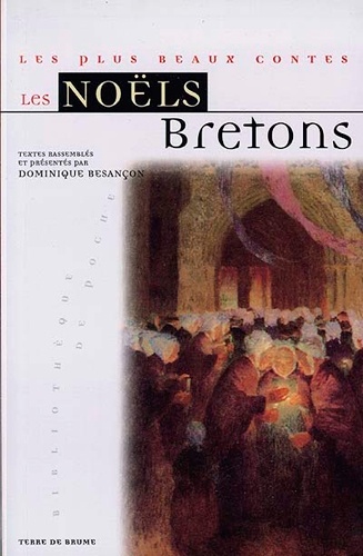 Dominique Besançon - Les Noëls bretons.