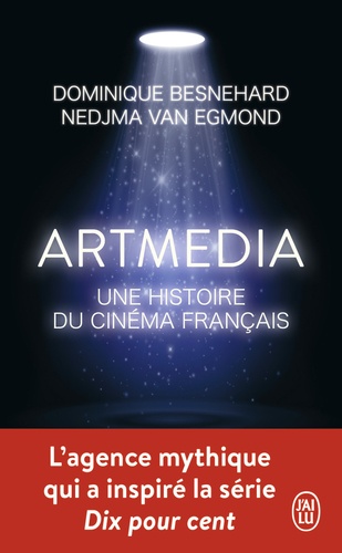 Artmedia. Une histoire du cinéma français