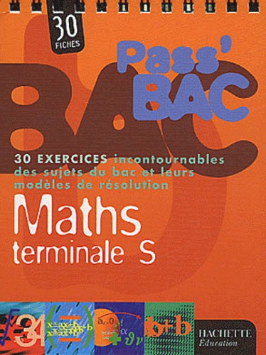 Dominique Blanc - Pass'bac maths terminale S.