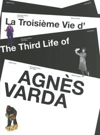 La troisième vie d'Agnès Varda
