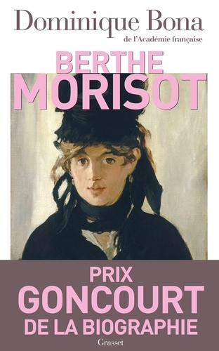 Berthe Morisot - Ned. biographie, nouvelle édition