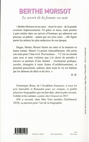 Berthe Morisot. Le secret de la femme en noir