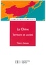 Dominique Borne et Jacques Scheibling - La Chine - Livre de l'élève - Edition 2000 - Territoire et société.