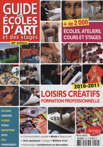 Dominique Bosch - Guide des écoles d'art et des stages 2010-2011.