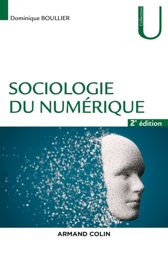 Sociologie du numérique 2e édition
