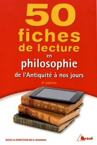 50 fiches de lecture en philosophie de l'Antiquité à nos jours 3e édition