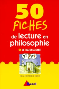 50 FICHES DE LECTURE EN PHILOSOPHIE.