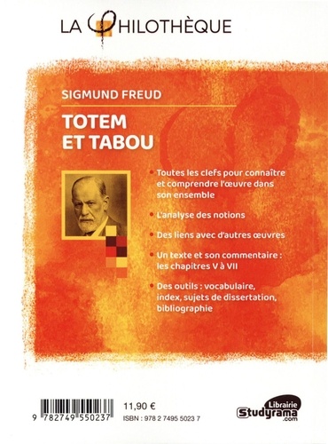 Totem et tabou, Sigmund Freud. Avec le texte et le commentaire des chapitres V à VII 2e édition