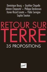 Dominique Bourg et Gauthier Chapelle - Retour sur Terre - 35 propositions.
