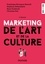 Marketing de l'art et de la culture 3e édition