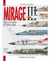 Mirage III et les Mirage 5, 50 et dérivés