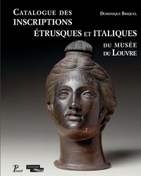 Dominique Briquel - Catalogue des inscriptions étrusques et italiques du musée du Louvre.