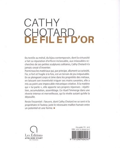Cathy Chotard, de fil et d'or