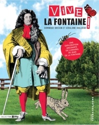 Dominique Brisson et Géraldine Doulbeau - Vive La Fontaine !.