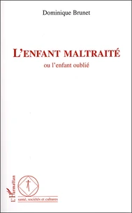 L'enfant maltraité