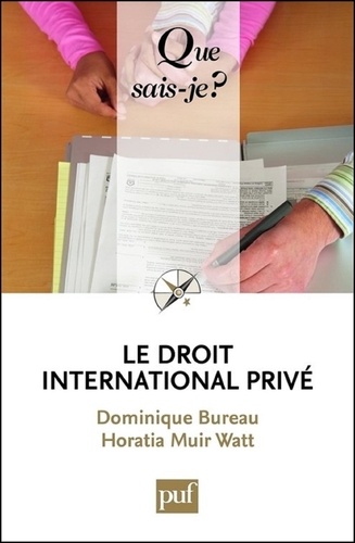 Le droit international privé  Edition 2009