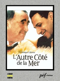 L'Autre côté de la mer - Scénario du film
