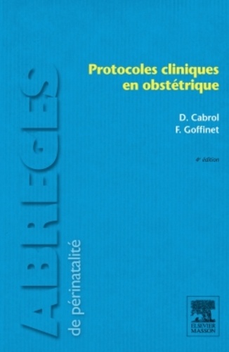 Protocoles cliniques en obstétrique 4e édition
