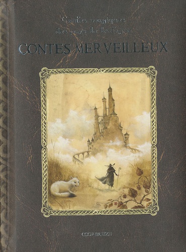Dominique Camus - Contes merveilleux.
