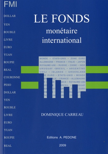 Dominique Carreau - Le Fonds monétaire international - FMI.