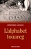 L'alphabet touareg. Histoire d'un vieil alphabet africain