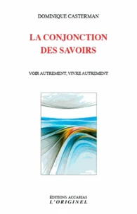La conjonction des savoirs