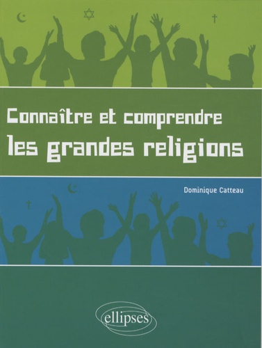 Connaître et comprendre les grandes religions. Pour un enseignement laïque des religions