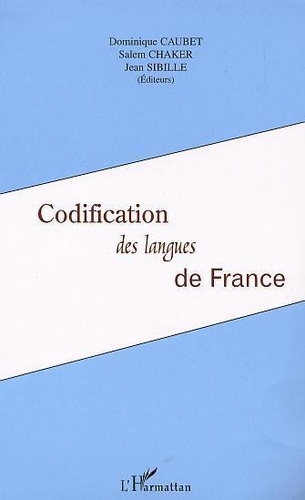 Dominique Caubet - Codification Des Langues De France.