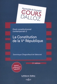 Dominique Chagnollaud de Sabouret - Droit constitutionnel contemporain - Tome 2, La constitution de la Ve République.