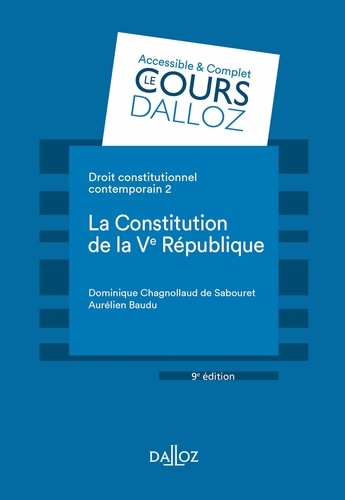 Droit constitutionnel contemporain 2. La constitution de la Ve République - 9e éd. 9e édition