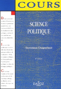Dominique Chagnollaud - Science Politique. 4eme Edition.
