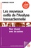 Les nouveaux outils de l'Analyse transactionnelle. Pour réussir avec les autres 11e édition