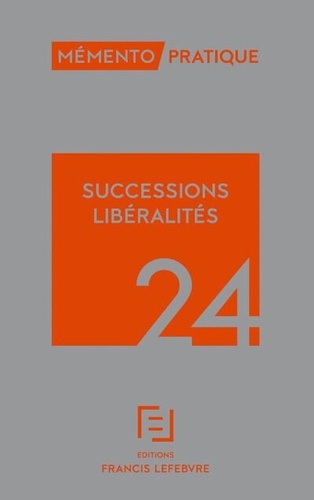 Successions Libéralités  Edition 2024