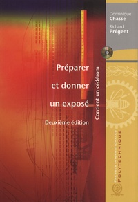 Dominique Chassé et Richard Prégent - Préparer et donner un exposé. 1 Cédérom