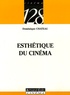 Dominique Chateau - Esthétique du cinéma.