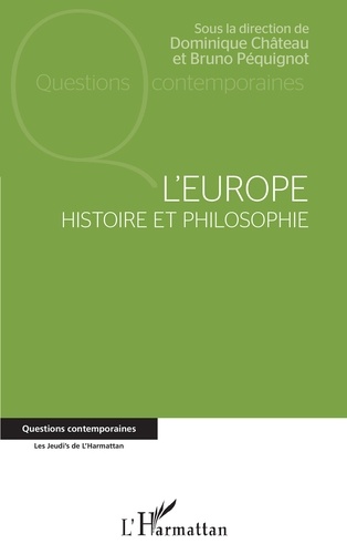 L'Europe. Histoire et philosophie