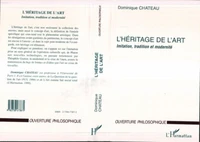 L'HERITAGE DE L'ART. Imitation, tradition et modernité