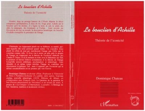 Dominique Chateau - Le bouclier d'Achille - Théorie de l'iconicité.