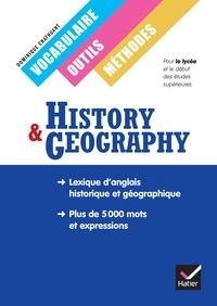 Dominique Chathuant - History Geography Classes européennes, Vocabulaire, outils et méthodes éd. 2022.