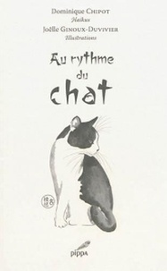 Dominique Chipot - Au rythme du chat.