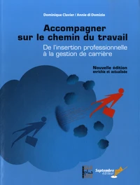 Accompagner sur le chemin du travail