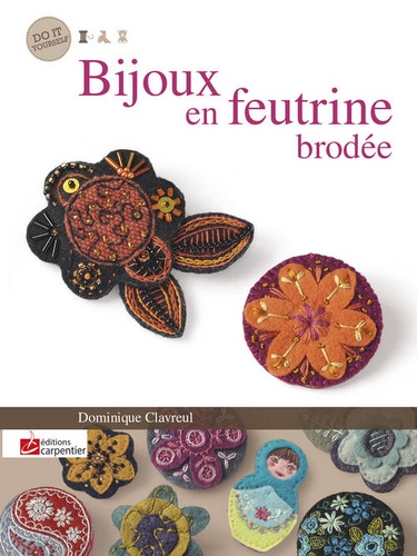 Bijoux en feutrine brodée