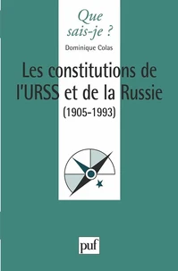 Les constitutions de l'URSS et de la Russie (1905-1993)
