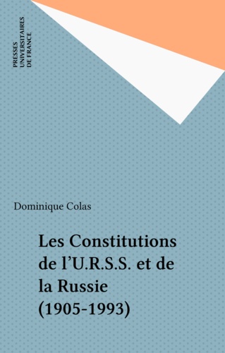 Les constitutions de l'URSS et de la Russie (1905-1993)