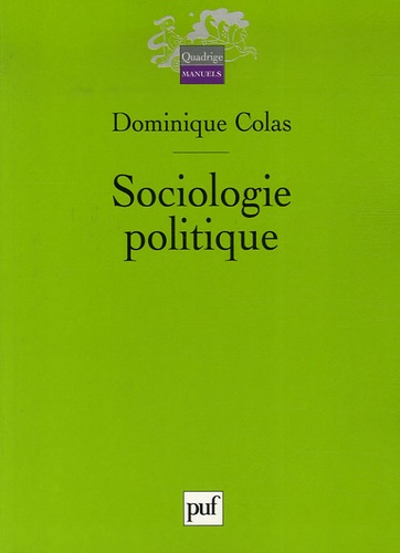 Dominique Colas - Sociologie politique.