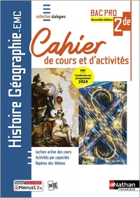 Histoire - Géographie - EMC - 2de Bac Pro Dialogues