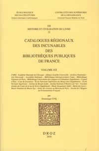 Dominique Coq - Catalogues régionaux des incunables des bibliothèques publiques de France - Volume 20.
