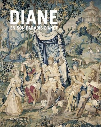 Diane en son paradis d'Anet