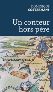 Conteur hors père (Un)
