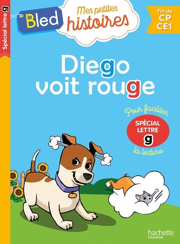 Diego voit rouge. Spécial lettre g